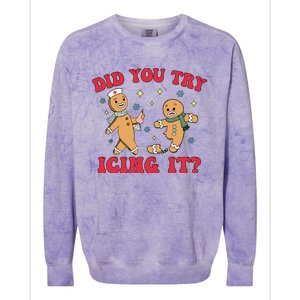 Funny Christmas Nurse Gingerbread Man Did You Try Icing It Colorblast Crewneck Sweatshirt