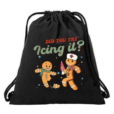 Funny Christmas Nurse Did You Try Icing It Gingerbread Man Drawstring Bag