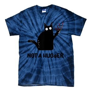 Funny Cat Not A Hugger Sarcastic Cat Saying Tie-Dye T-Shirt