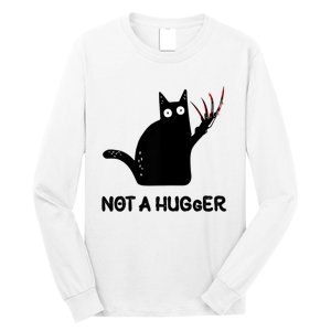 Funny Cat Not A Hugger Sarcastic Cat Saying Long Sleeve Shirt