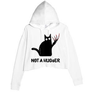 Funny Cat Not A Hugger Sarcastic Cat Saying Crop Fleece Hoodie