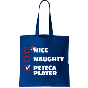 Funny Christmas Nice Naughty Peteca Player Xmas Joke Cute Gift Tote Bag