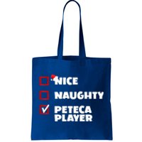 Funny Christmas Nice Naughty Peteca Player Xmas Joke Cute Gift Tote Bag