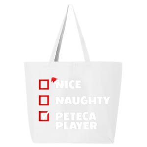 Funny Christmas Nice Naughty Peteca Player Xmas Joke Cute Gift 25L Jumbo Tote