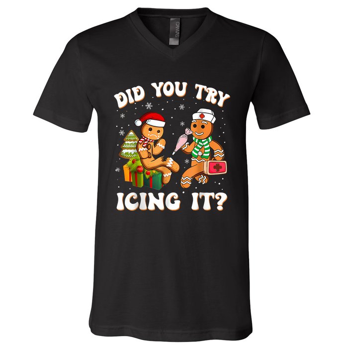 Funny Christmas Nurse Gingerbread Man Did You Try Icing It V-Neck T-Shirt