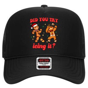 Funny Christmas Nurse Gingerbread Man Did You Try Icing It High Crown Mesh Back Trucker Hat