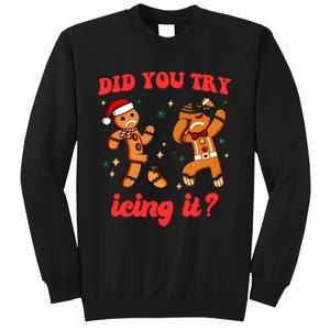 Funny Christmas Nurse Gingerbread Man Did You Try Icing It Sweatshirt