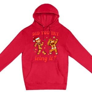 Funny Christmas Nurse Gingerbread Man Did You Try Icing It Premium Pullover Hoodie