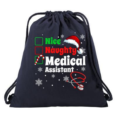 Fun Christmas Nice Naughty Medical Assistant Scrub Top Xmas Swea Drawstring Bag