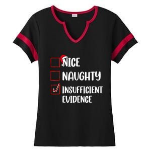 Funny Christmas Nice Naughty Insufficient Evidence Santa Ladies Halftime Notch Neck Tee