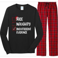 Funny Christmas Nice Naughty Insufficient Evidence Santa Long Sleeve Pajama Set