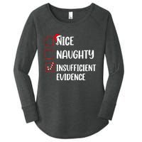 Funny Christmas Nice Naughty Insufficient Evidence Santa Women's Perfect Tri Tunic Long Sleeve Shirt