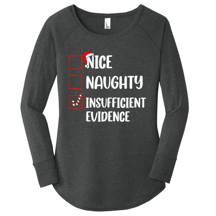 Funny Christmas Nice Naughty Insufficient Evidence Santa Women's Perfect Tri Tunic Long Sleeve Shirt