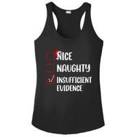 Funny Christmas Nice Naughty Insufficient Evidence Santa Ladies PosiCharge Competitor Racerback Tank