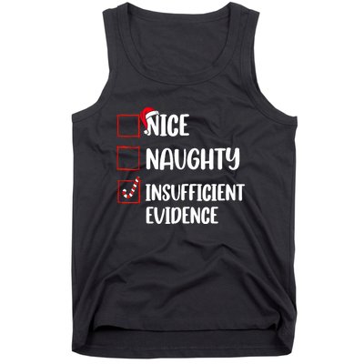 Funny Christmas Nice Naughty Insufficient Evidence Santa Tank Top