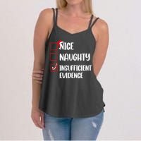 Funny Christmas Nice Naughty Insufficient Evidence Santa Women's Strappy Tank