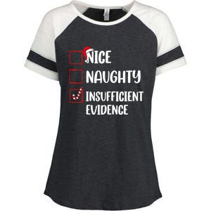 Funny Christmas Nice Naughty Insufficient Evidence Santa Enza Ladies Jersey Colorblock Tee