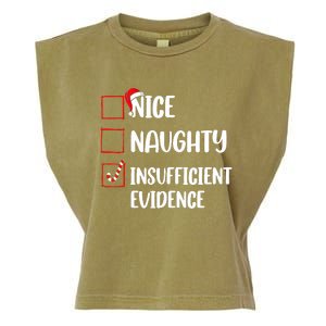 Funny Christmas Nice Naughty Insufficient Evidence Santa Garment-Dyed Women's Muscle Tee