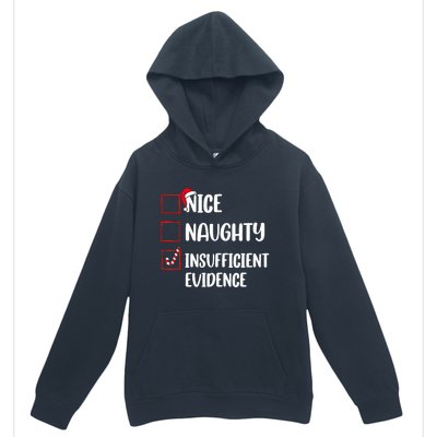 Funny Christmas Nice Naughty Insufficient Evidence Santa Urban Pullover Hoodie