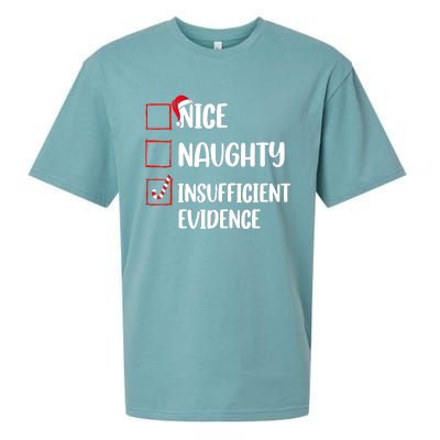 Funny Christmas Nice Naughty Insufficient Evidence Santa Sueded Cloud Jersey T-Shirt