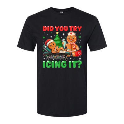 Funny Christmas Nurse Did You Try Icing It Gingerbread Man Softstyle CVC T-Shirt