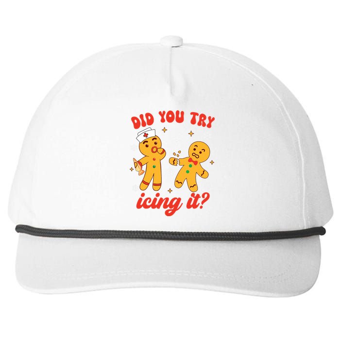 Funny Christmas Nurse Gingerbread Man Did You Try Icing It Snapback Five-Panel Rope Hat