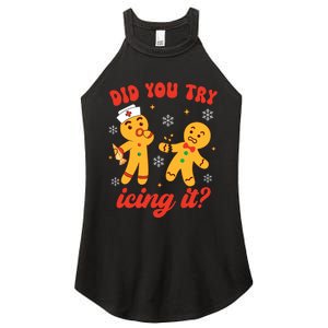 Funny Christmas Nurse Gingerbread Man Did You Try Icing It Women's Perfect Tri Rocker Tank