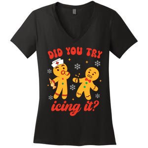 Funny Christmas Nurse Gingerbread Man Did You Try Icing It Women's V-Neck T-Shirt