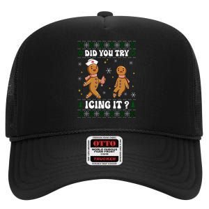 Funny Christmas Nurse Gingerbread Man Did You Try Icing It High Crown Mesh Back Trucker Hat