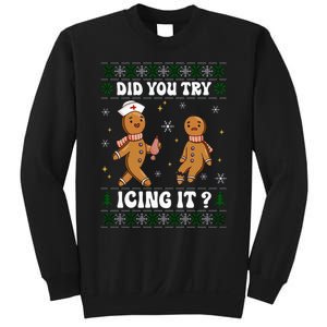 Funny Christmas Nurse Gingerbread Man Did You Try Icing It Sweatshirt