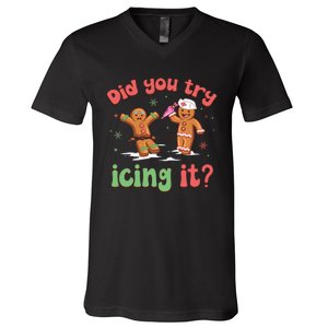 Funny Christmas Nurse Gingerbread Man Did You Try Icing It V-Neck T-Shirt