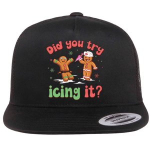 Funny Christmas Nurse Gingerbread Man Did You Try Icing It Flat Bill Trucker Hat