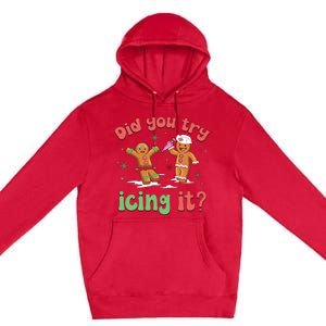 Funny Christmas Nurse Gingerbread Man Did You Try Icing It Premium Pullover Hoodie