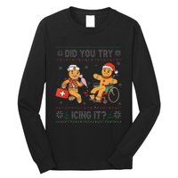 Funny Christmas Nurse Did You Try Icing It Gingerbread Man Long Sleeve Shirt