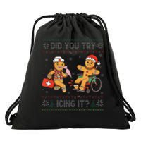 Funny Christmas Nurse Did You Try Icing It Gingerbread Man Drawstring Bag