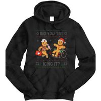 Funny Christmas Nurse Did You Try Icing It Gingerbread Man Tie Dye Hoodie