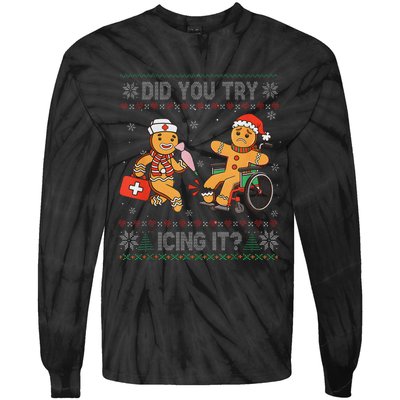 Funny Christmas Nurse Did You Try Icing It Gingerbread Man Tie-Dye Long Sleeve Shirt