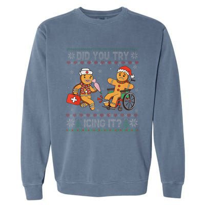 Funny Christmas Nurse Did You Try Icing It Gingerbread Man Garment-Dyed Sweatshirt