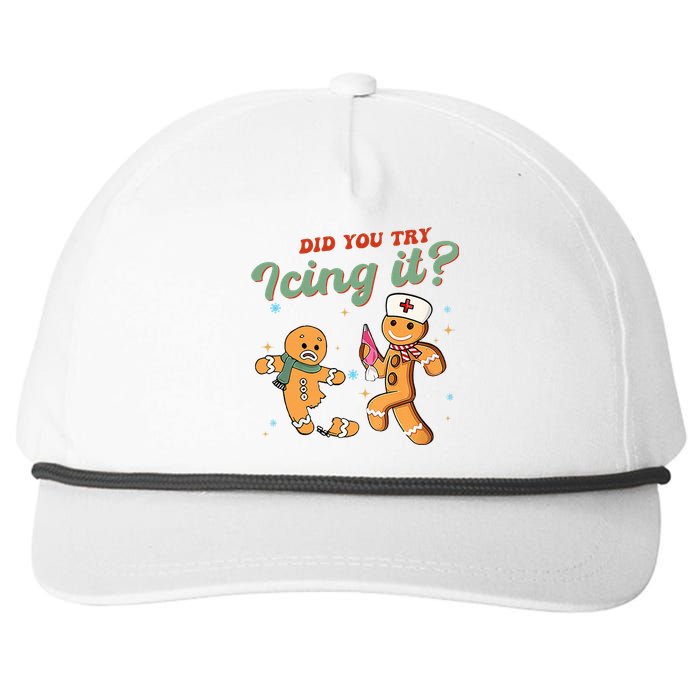 Funny Christmas Nurse Did You Try Icing It Gingerbread Man  Snapback Five-Panel Rope Hat