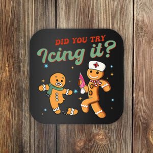 Funny Christmas Nurse Did You Try Icing It Gingerbread Man  Coaster