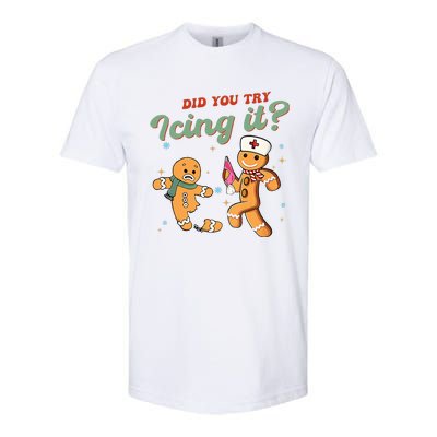 Funny Christmas Nurse Did You Try Icing It Gingerbread Man  Softstyle CVC T-Shirt