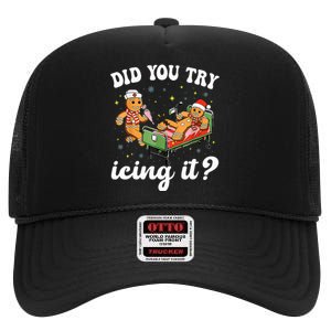 Funny Christmas Nurse Gingerbread Man Did You Try Icing It  High Crown Mesh Back Trucker Hat