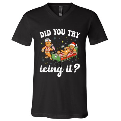 Funny Christmas Nurse Gingerbread Man Did You Try Icing It  V-Neck T-Shirt