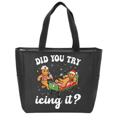 Funny Christmas Nurse Gingerbread Man Did You Try Icing It  Zip Tote Bag