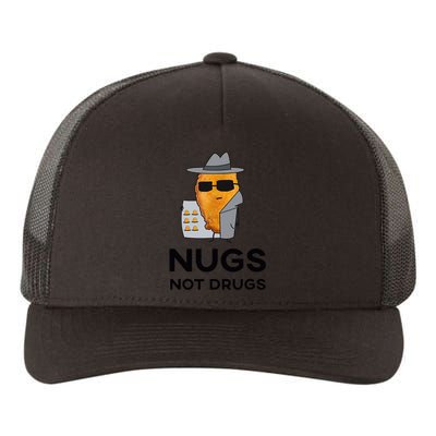 Funny Chicken Nuggets Nugs Not Drugs Yupoong Adult 5-Panel Trucker Hat