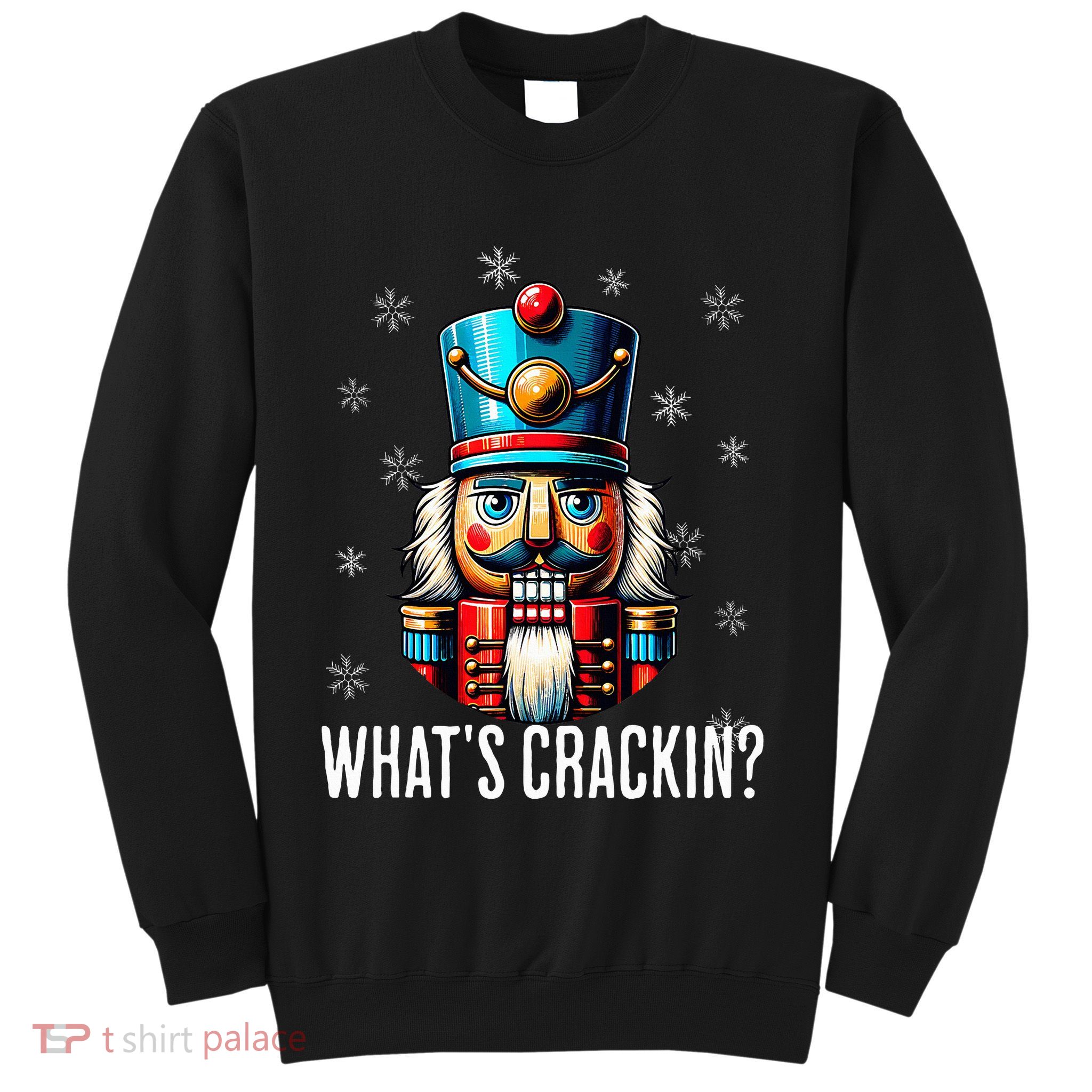 Funny Christmas Nutcracker Women Nutcrackers Xmas Sweatshirt