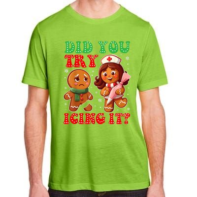 Funny Christmas Nurse Did You Try Icing It Gingerbread Man Adult ChromaSoft Performance T-Shirt