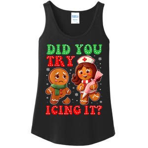 Funny Christmas Nurse Did You Try Icing It Gingerbread Man Ladies Essential Tank