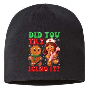 Funny Christmas Nurse Did You Try Icing It Gingerbread Man Sustainable Beanie