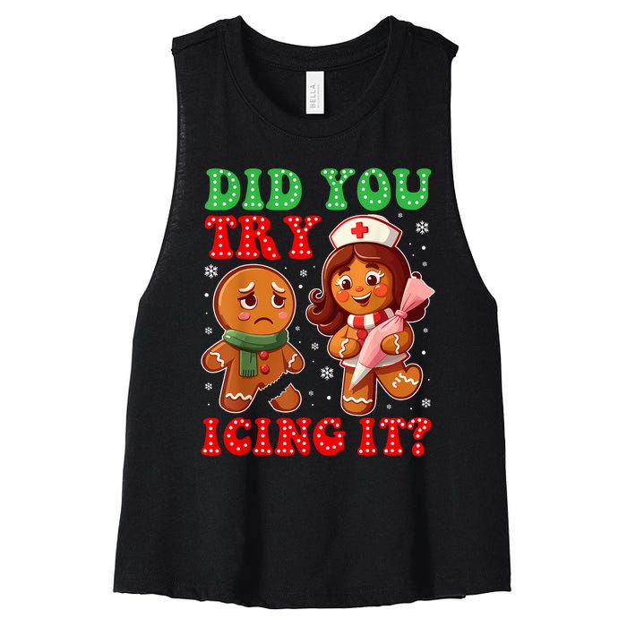 Funny Christmas Nurse Did You Try Icing It Gingerbread Man Women's Racerback Cropped Tank